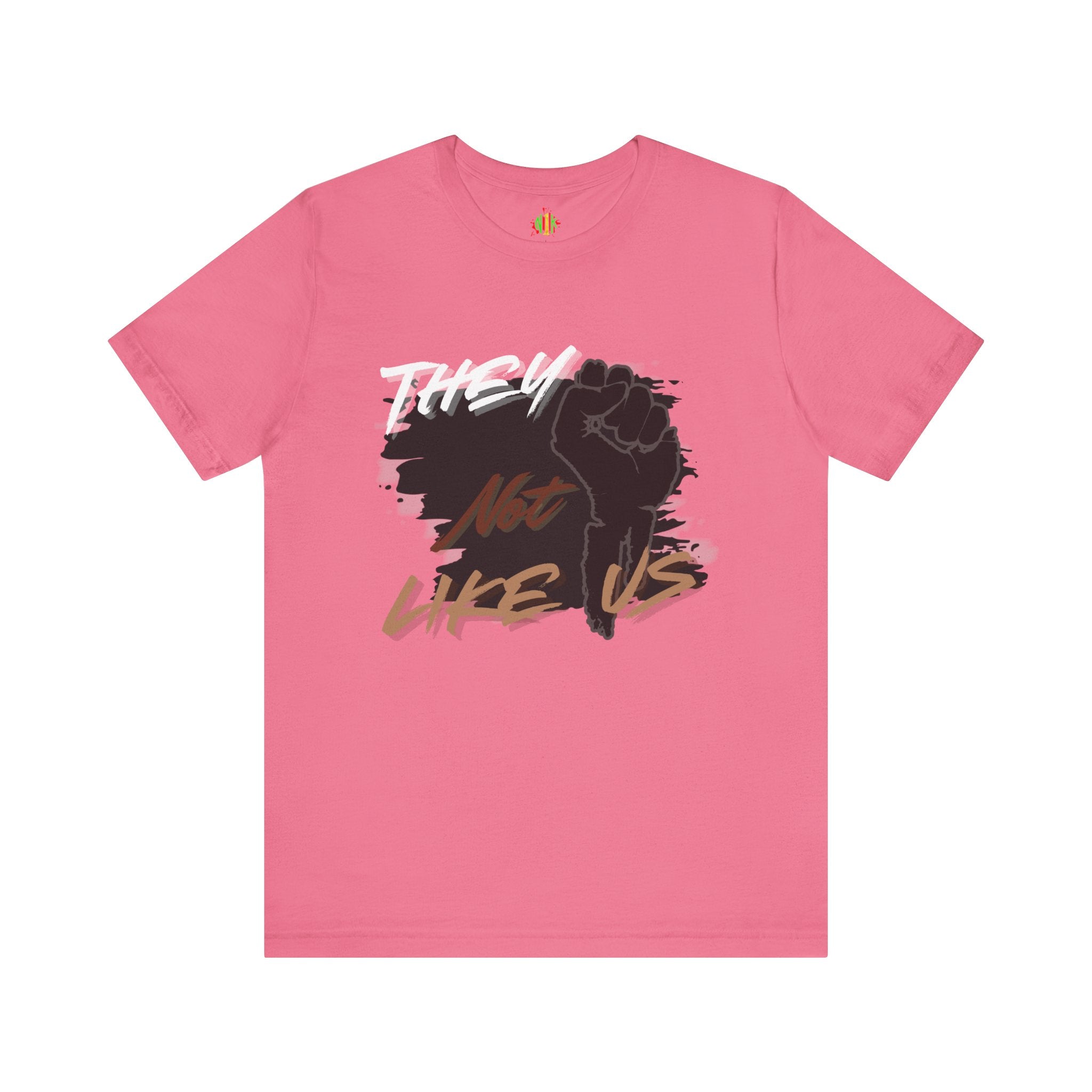 Empowering Unisex Jersey Tee - 'They Not Like Us' Statement Shirt